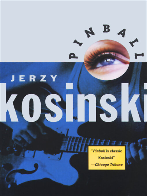 Title details for Pinball by Jerzy Kosinski - Available